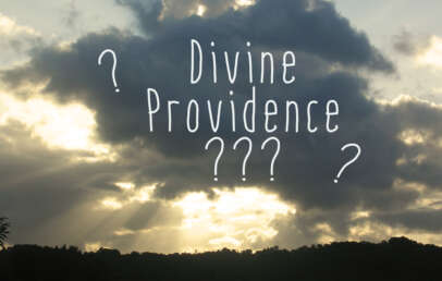 Qu'est-ce que la Divine Providence ?